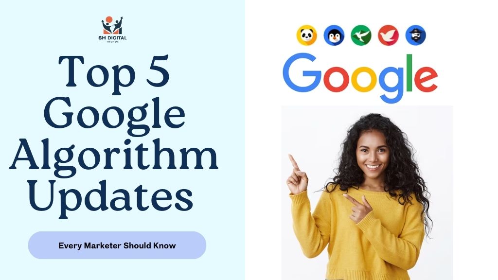 Top-5-Google-Algorithm-Updates